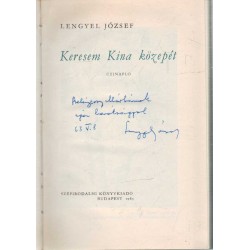 Keresem Kína közepét (dedikált)