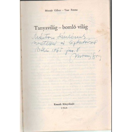 Tanyavilág-bomló világ (dedikált)