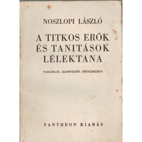 A titkos erők és tanítások lélektana