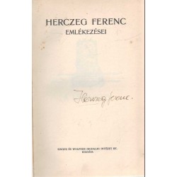 Herczeg Ferenc emlékezései (aláírt)