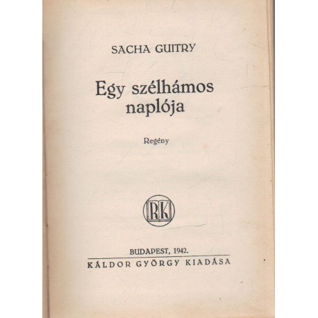 Egy szélhámos naplója