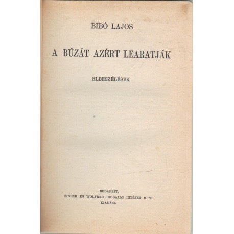 A búzát azért learatják