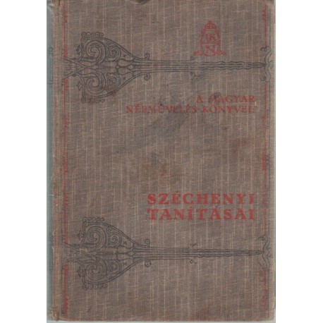 Széchenyi tanításai