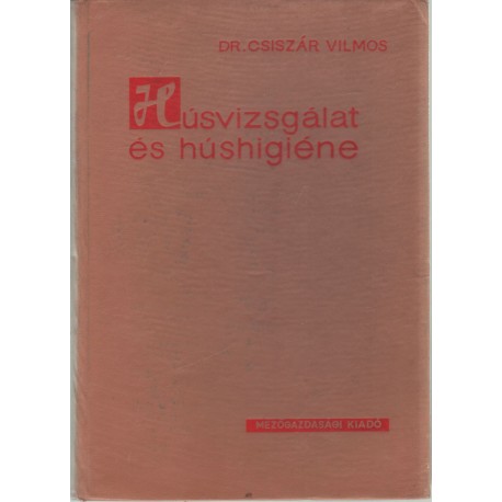 Húsvizsgálat és húshigiéne