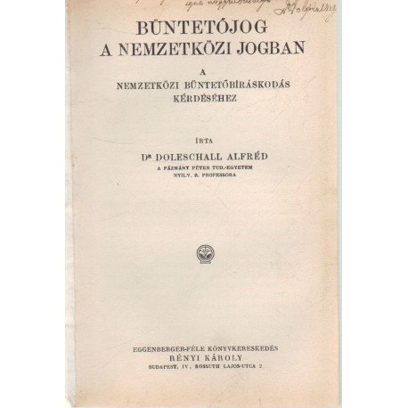 Büntetőjog a nemzetközi jogban (dedikált)