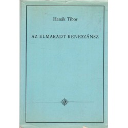 Az elmaradt reneszánsz (emigráns)