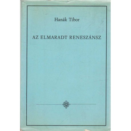 Az elmaradt reneszánsz (emigráns)