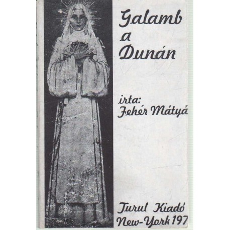 Galamb a Dunán (emigráns)