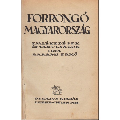 Forrongó Magyarország
