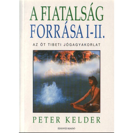 A fiatalság forrása I-II.