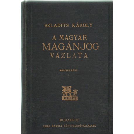 A magyar magánjog vázlata II. rész