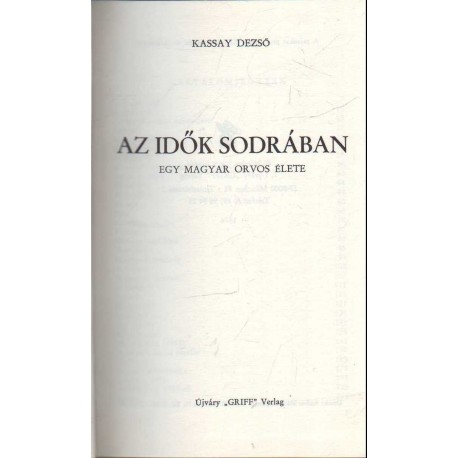 Az idők sodrában (emigráns)