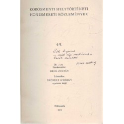 Körösmenti helytörténeti,honismereti közlemények (dedikált)