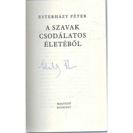 A szavak csodálatos életébül (aláírt)