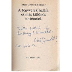 A fegyverek halála (dedikált)