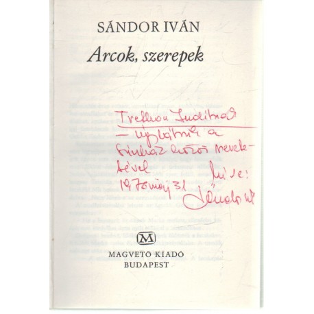 Arcok, szerepek (dedikált)