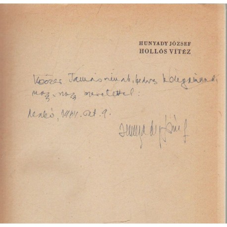 Hollós vitéz (dedikált)