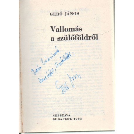 Vallomás a szülőföldemről (dedikált)