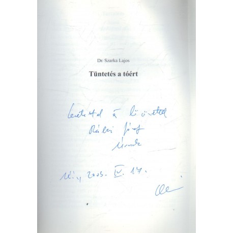 Tüntetés a tóért (dedikált)