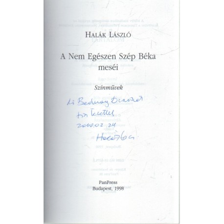 A Nem Egészen Szép Béka meséi (dedikált)