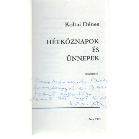 Hétköznapok és ünnepek (dedikált)