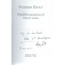 Prófétakeringő (dedikált)