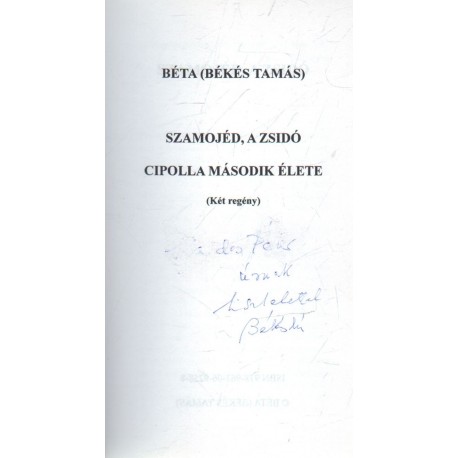 Szamojéd, a zsidó és Cipolla második élete (dedikált)