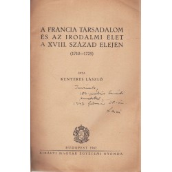 A francia társadalom és az irodalmi élet a XVIII. század elején (dedikált)