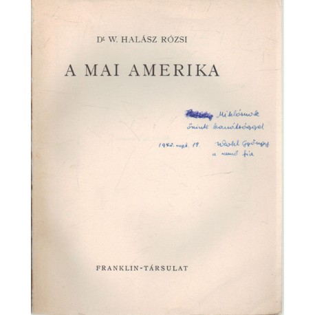 A mai Amerika (dedikált)