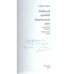 Eltékozolt ajándék (dedikált)