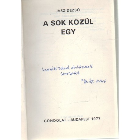 A sok közül egy (dedikált)