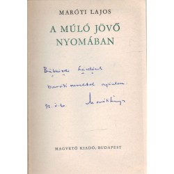 A múló jövő nyomában (dedikált)