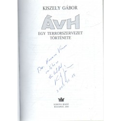 ÁVH-Egy terrorszervezet története (dedikált)