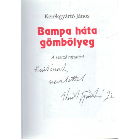 Bampa Háta gömbölyeg (dedikált)