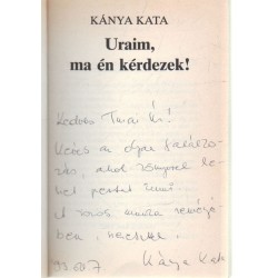 Uraim, ma én kérdezek! (dedikált)