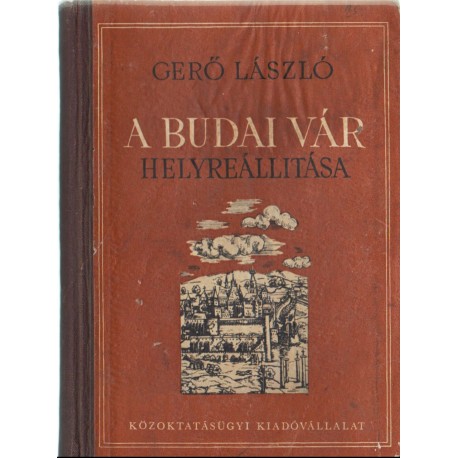 A Budai vár helyreállítása