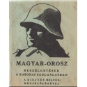 Magyar-orosz beszélgetések a katonai szolgálatban