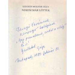 Nekem már lőttek (dedikált)