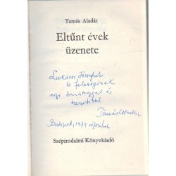 Eltűnt évek üzenete (dedikált)