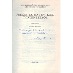 Haladó ifjúsági mozgalmak Csongrád megyében (dedikált)