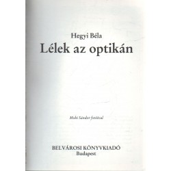 Lélek az optikán (dedikélt)