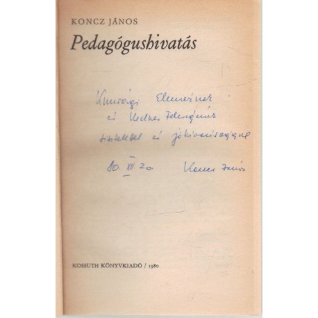 Pedagógus hivatás (dedikált)