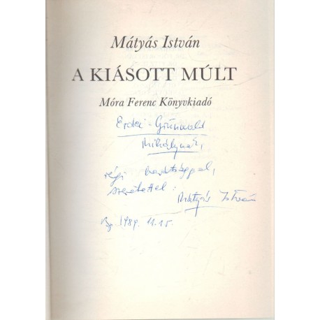 A kiásott múlt (dedikált)