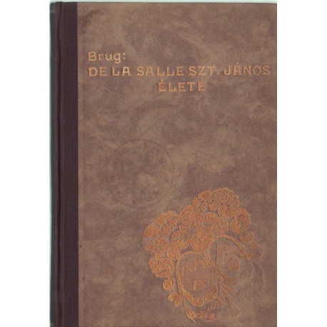 De La Salle szt. János, az ifjúság nagy apostola