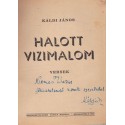 Halott vizimalom (dedikált)