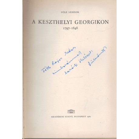 A keszthelyi Georgikon (dedikált)