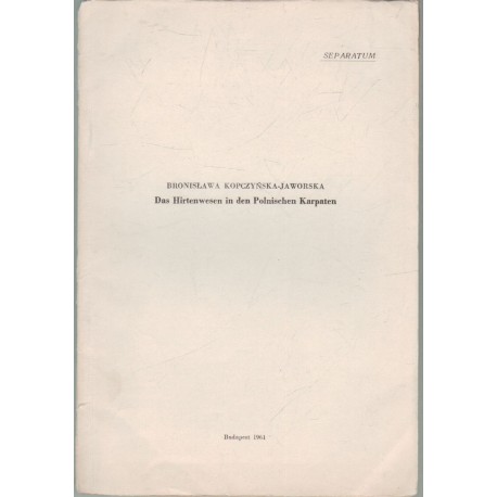 Das Hirtenwesen in den Polnischen Karpaten (dedikált)