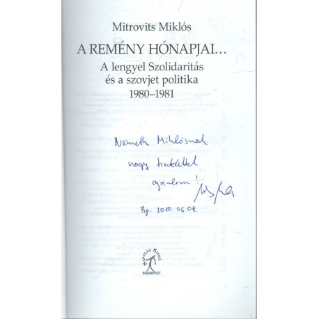 A remény hónapjai (dedikált)