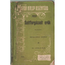 Szétforgácsolt erők