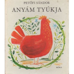 Anyám tyúkja
